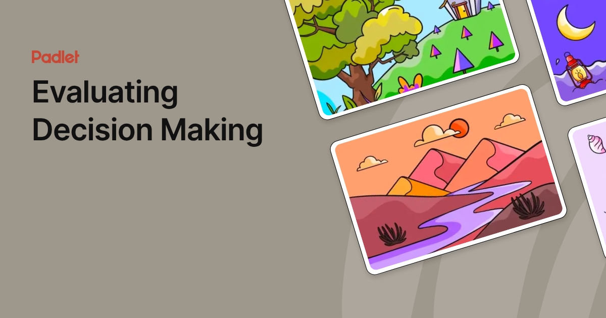 Evaluating Decision Making