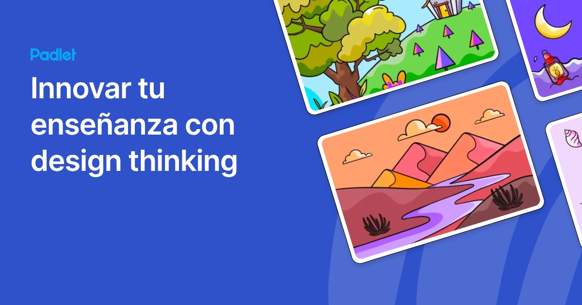 Innovar tu enseñanza con design thinking