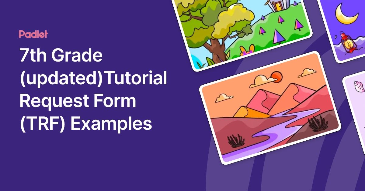 7th Grade (updated)Tutorial Request Form (TRF) Examples