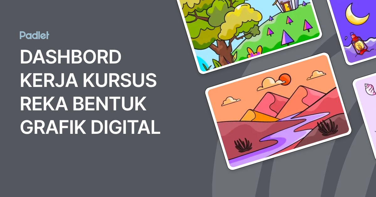 DASHBORD KERJA KURSUS REKA BENTUK GRAFIK DIGITAL