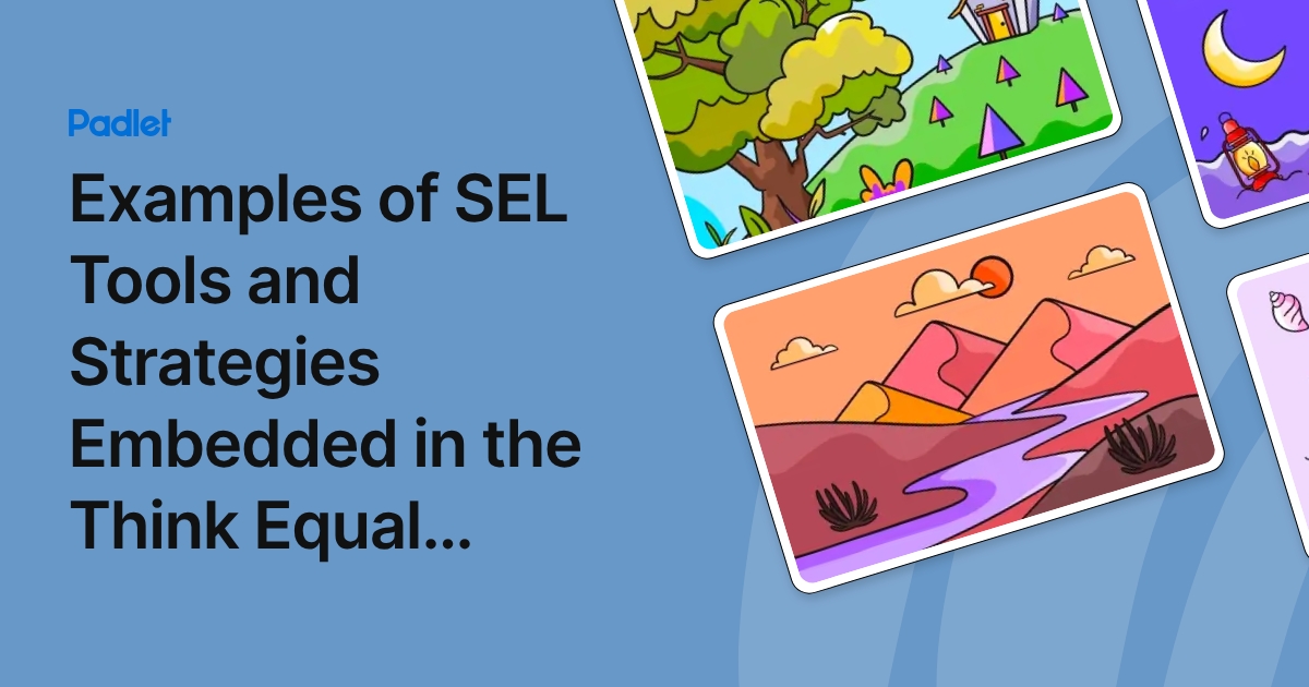 Sel Block Program Examples of SEL Tools and Strategies Embedded in the Think Equal Program