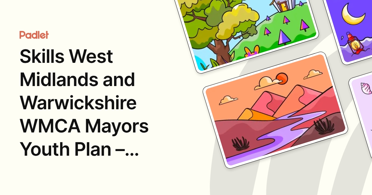 Skills West Midlands and Warwickshire WMCA Mayors Youth Plan ...