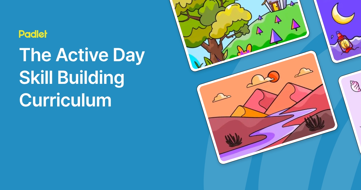 The Active Day Skill Building Curriculum