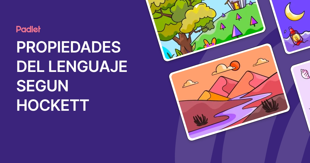 PROPIEDADES DEL LENGUAJE SEGUN HOCKETT
