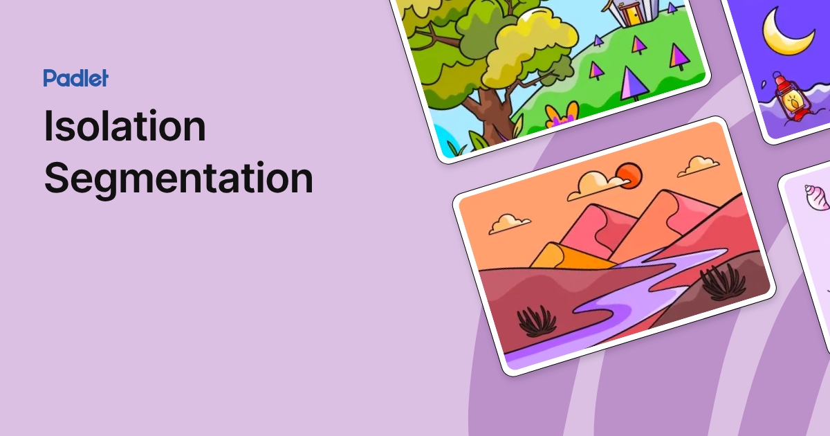 Isolation Segmentation