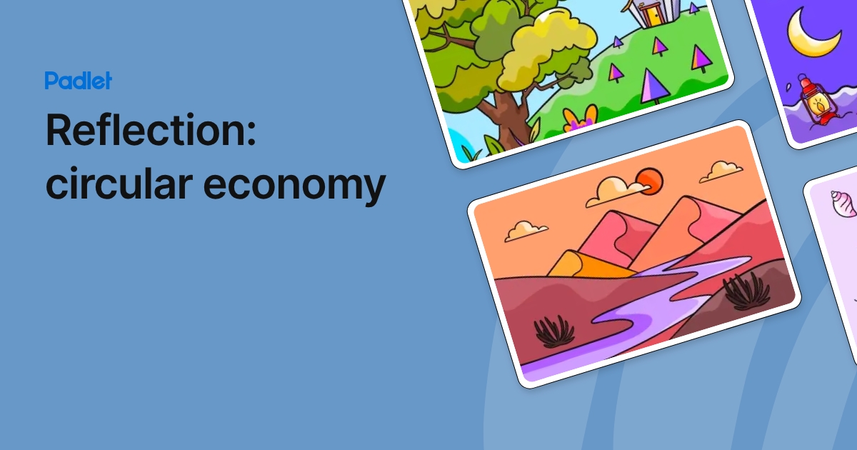 Reflection: circular economy