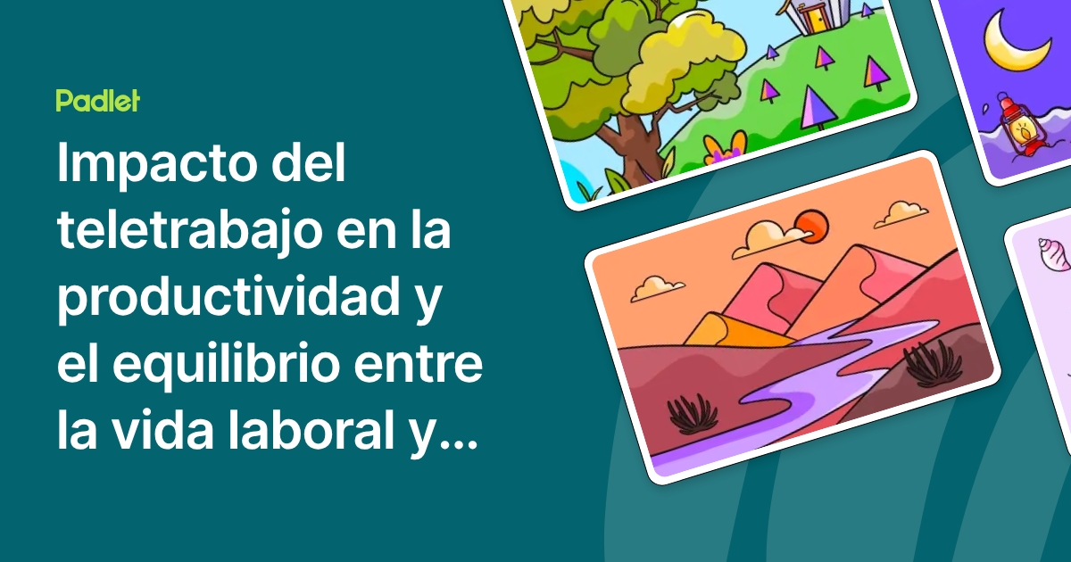 Impacto del teletrabajo en la productividad y el equilibrio entre la ...