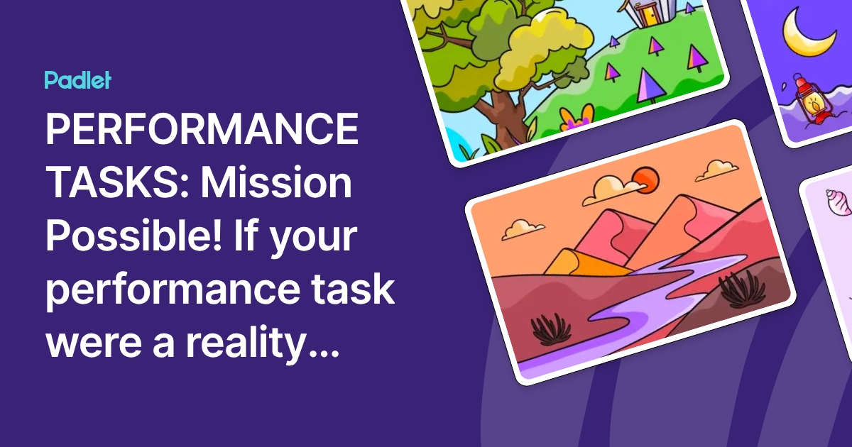 PERFORMANCE TASKS: Mission Possible! If your performance task were a ...