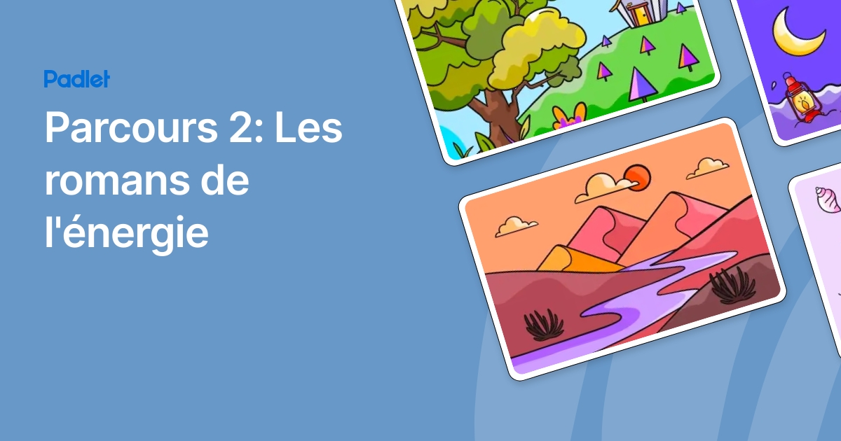 Parcours 2: Les romans de l'énergie