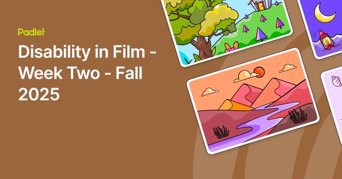 Disability in Film - Week Two - Fall 2025