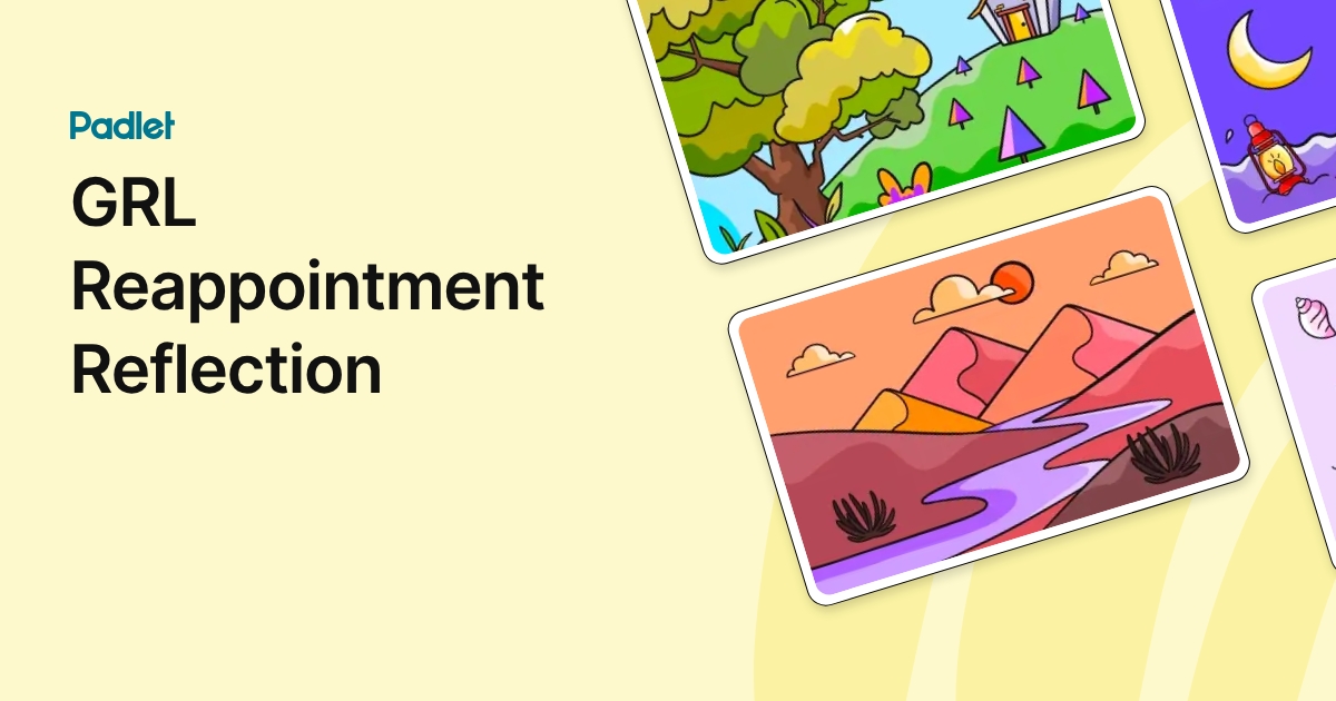 GRL Reappointment Reflection