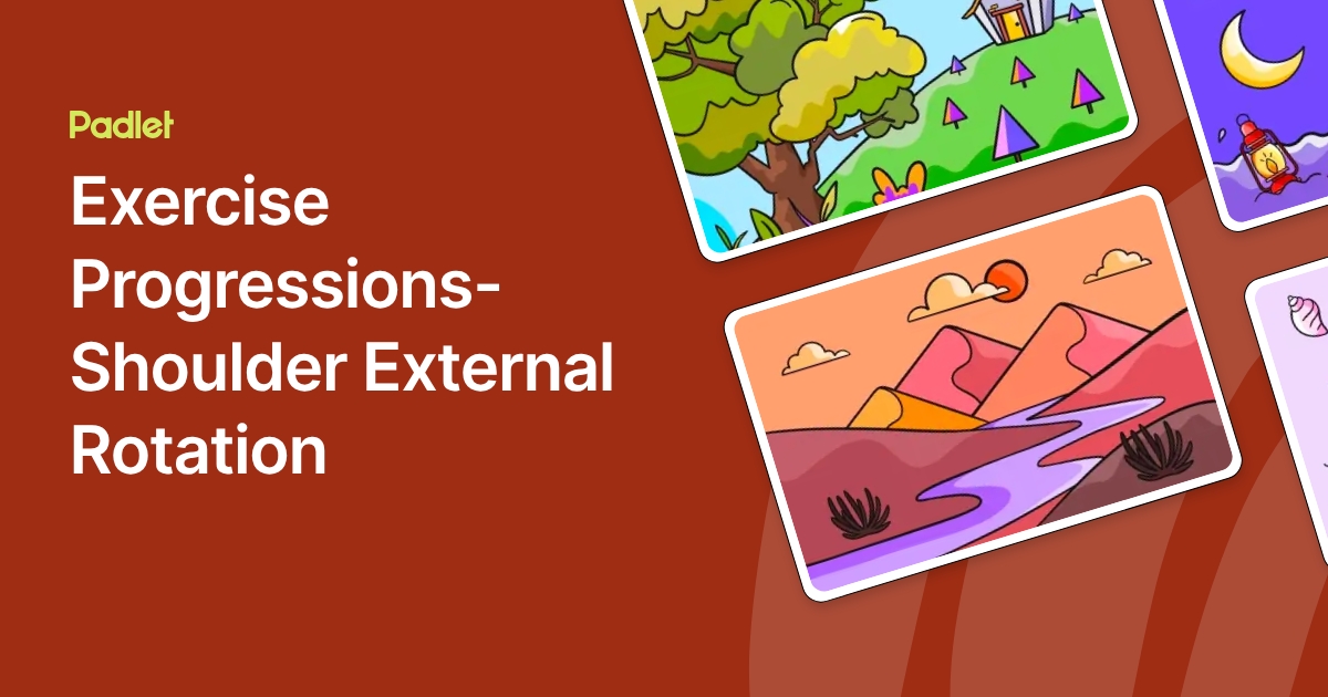 Exercise Progressions- Shoulder External Rotation