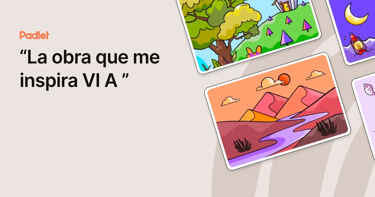 “La obra que me inspira VI A