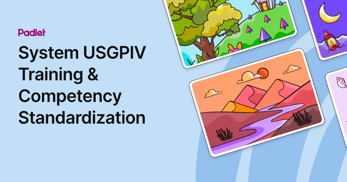 System USGPIV Training & Competency Standardization
