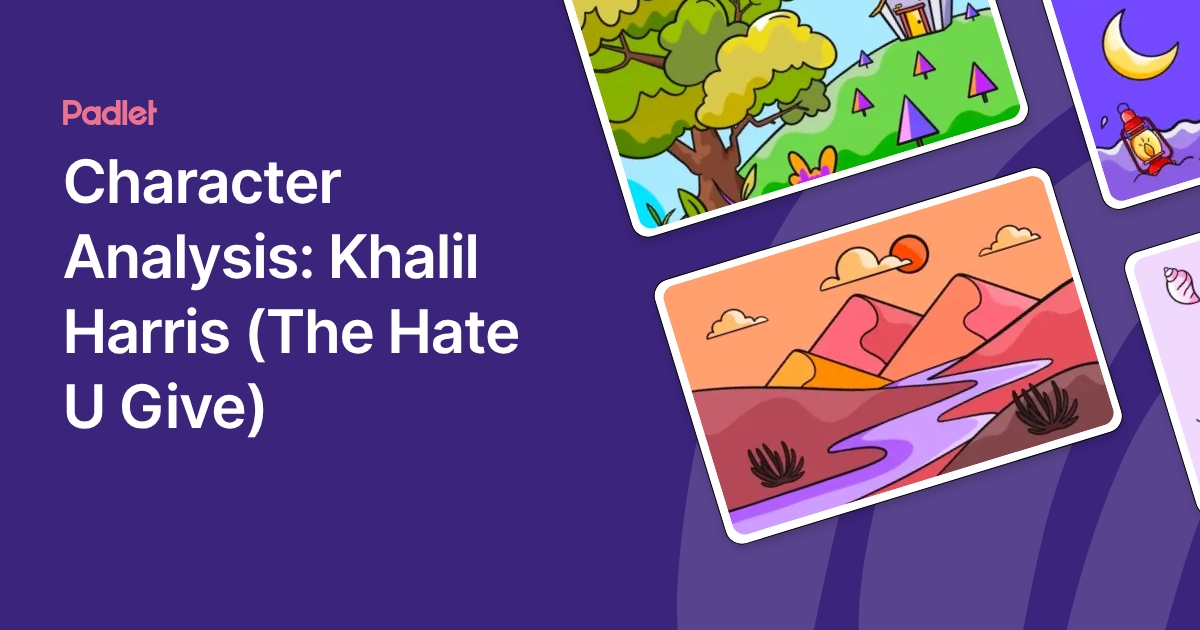 Character Analysis: Khalil Harris (The Hate U Give)