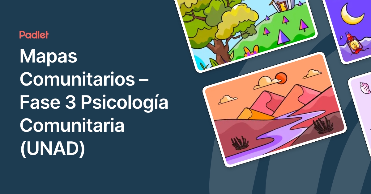 Mapas Comunitarios – Fase 3 Psicología Comunitaria (UNAD)