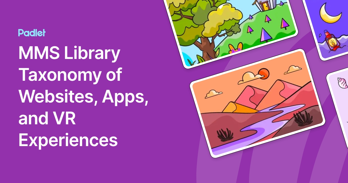 MMS Library Taxonomy of Websites, Apps, and VR Experiences