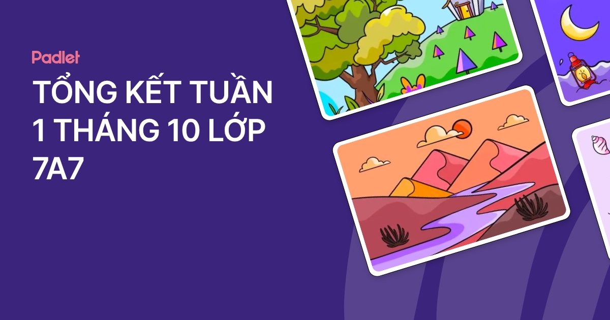 TỔNG KẾT TUẦN 1 THÁNG 10 LỚP 7A7