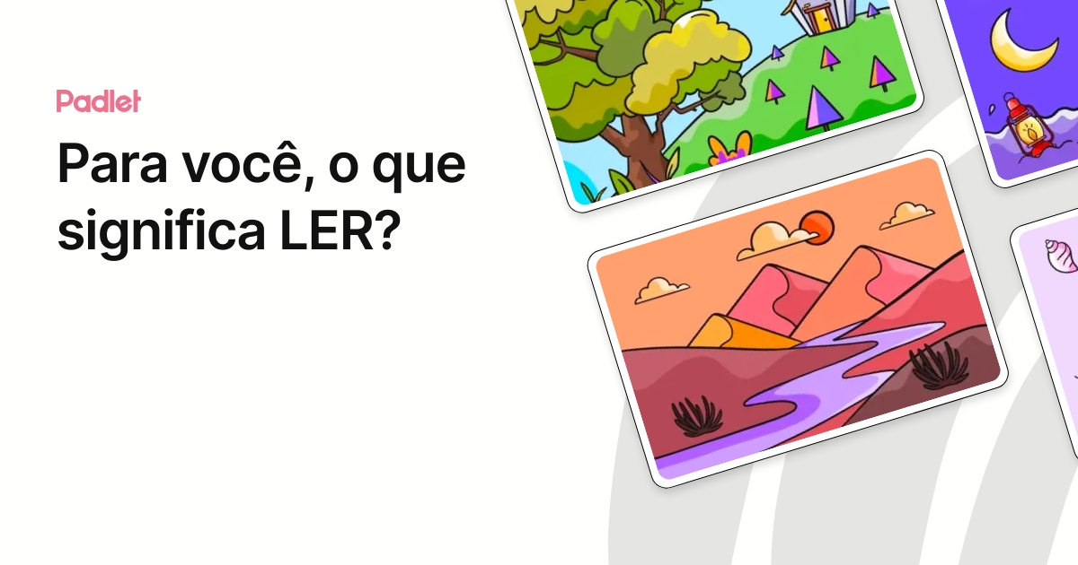Para você, o que significa LER?