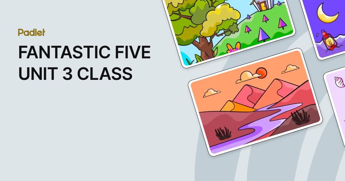 FANTASTIC FIVE UNIT 3 CLASS