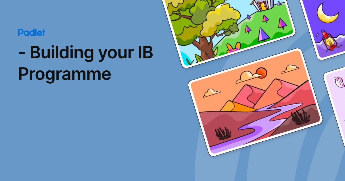 - Building your IB Programme
