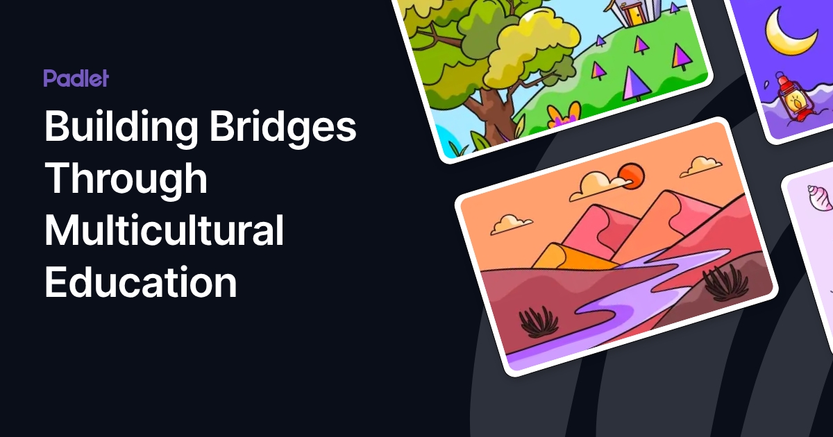 Building Bridges Through Multicultural Education