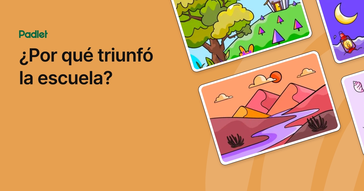 ¿Por qué triunfó la escuela?