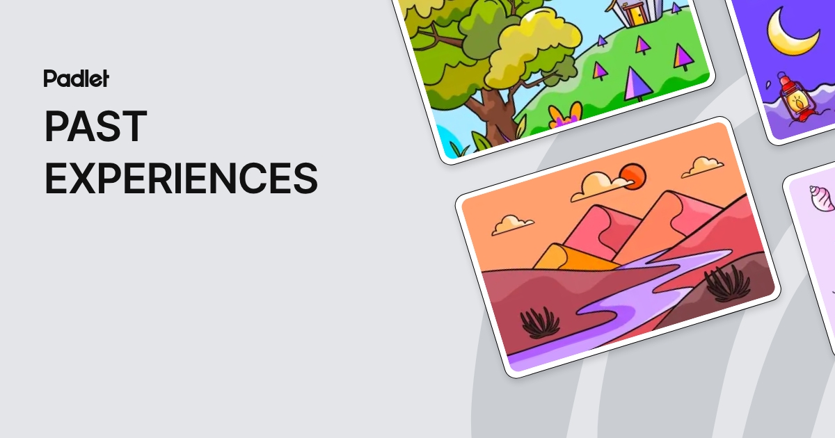 PAST EXPERIENCES