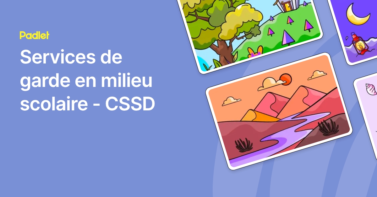 Services de garde en milieu scolaire - CSSD