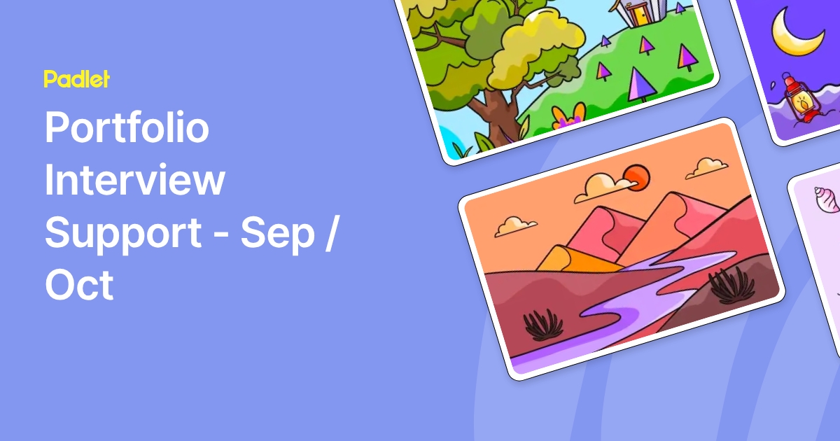 Portfolio Interview Support - Sep / Oct