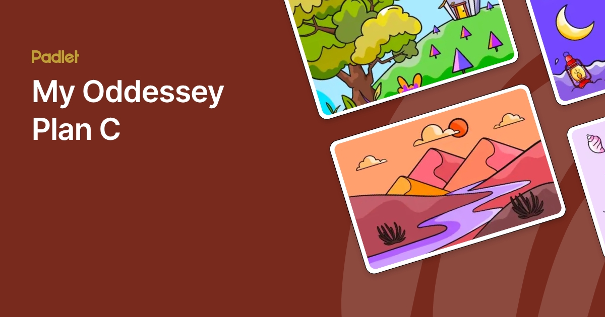 My Oddessey Plan C