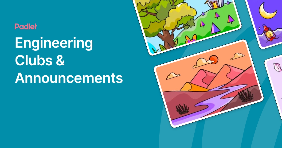 Engineering Clubs & Announcements