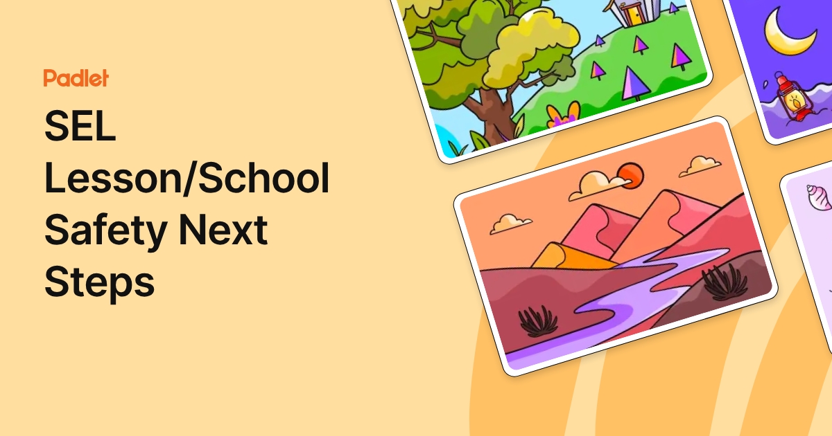 SEL Lesson/School Safety Next Steps