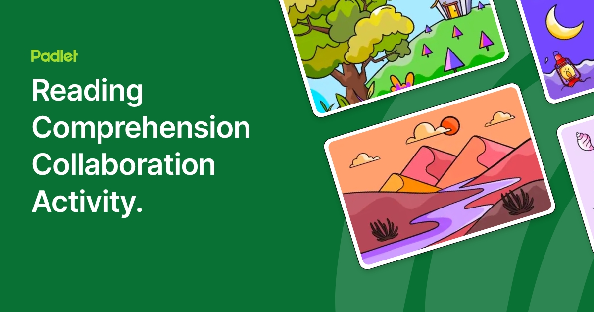 Reading Comprehension Collaboration Activity.
