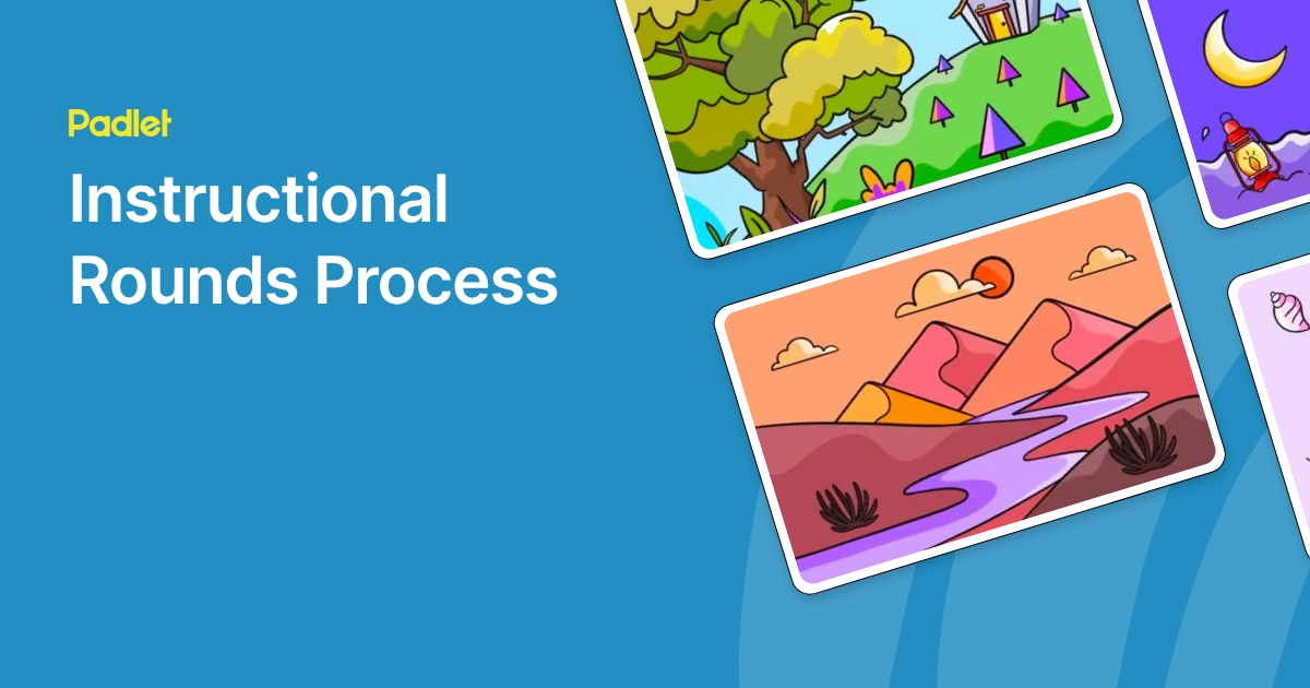 Instructional Rounds Process