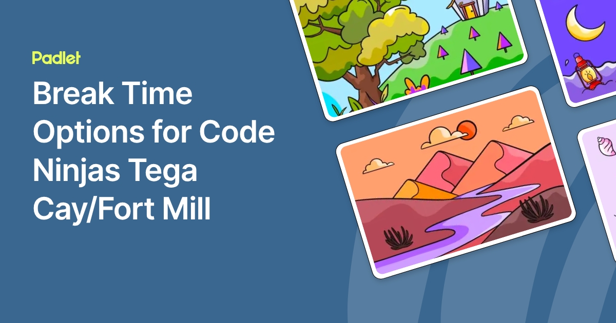 Break Time Options for Code Ninjas Tega Cay/Fort Mill