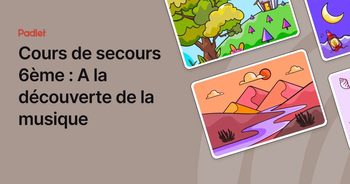 Cours de secours 6ème : A la découverte de la musique