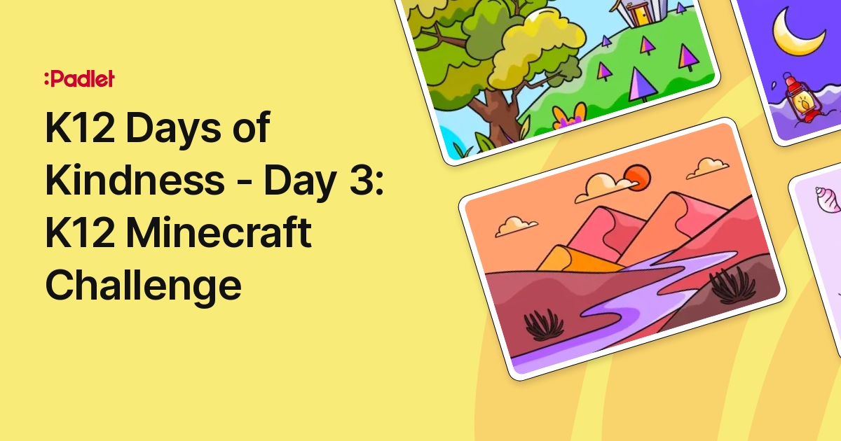 K12 Days of Kindness - Day 3: K12 Minecraft Challenge