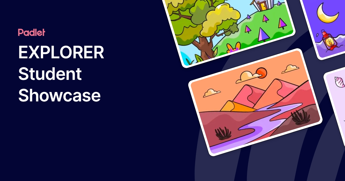 EXPLORER Student Showcase