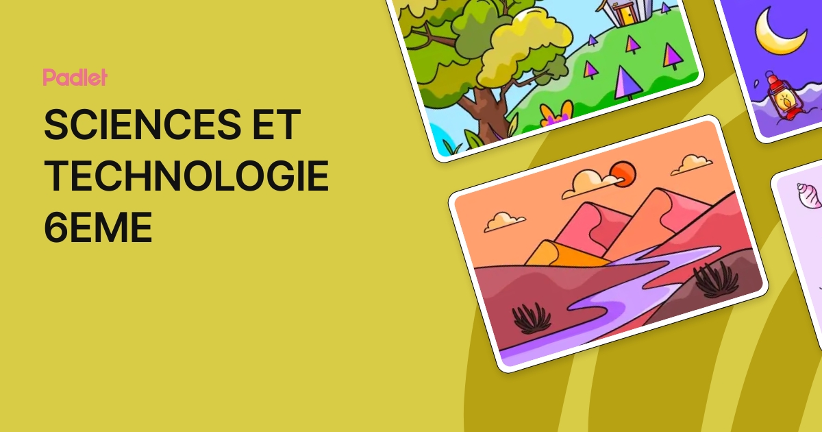 SCIENCES ET TECHNOLOGIE 6EME