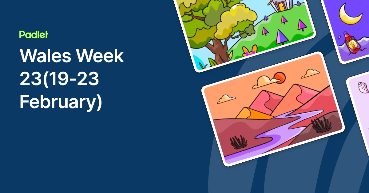 Wales Week 23(19-23 February)