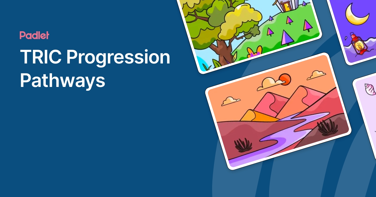 TRIC Progression Pathways