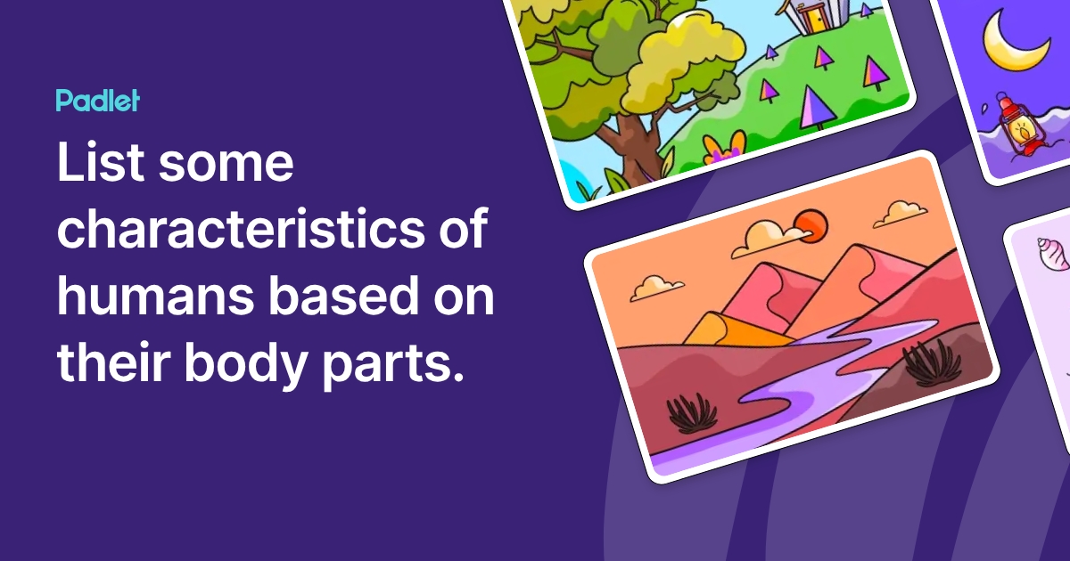 List some characteristics of humans based on their body parts.