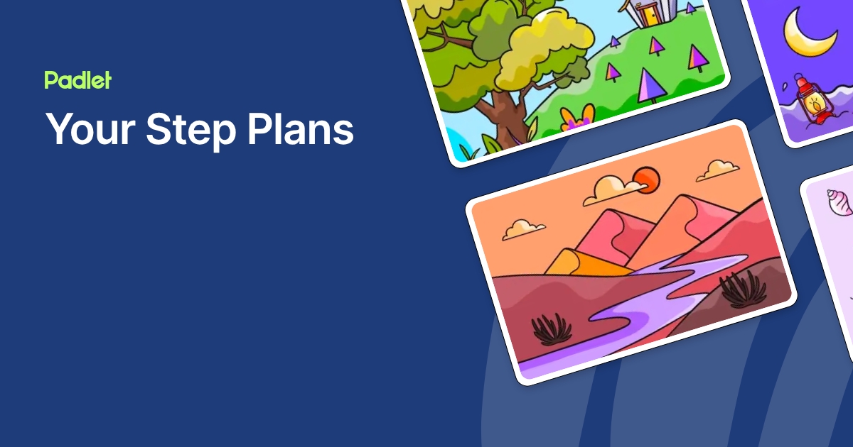 Your Step Plans