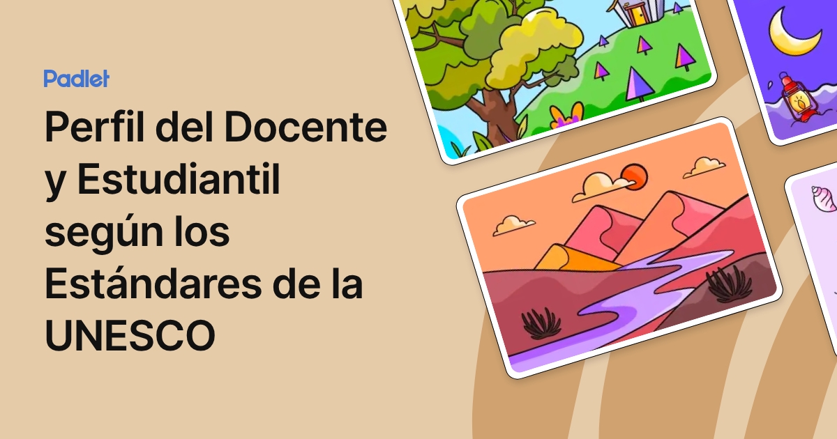 Perfil del Docente y Estudiantil según los Estándares de la UNESCO