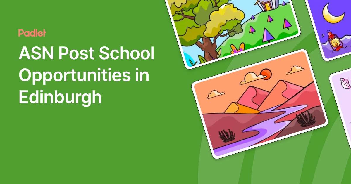 ASN Post School Opportunities in Edinburgh