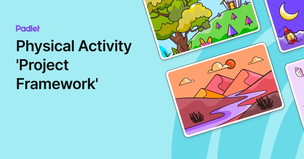 Physical Activity 'Project Framework'