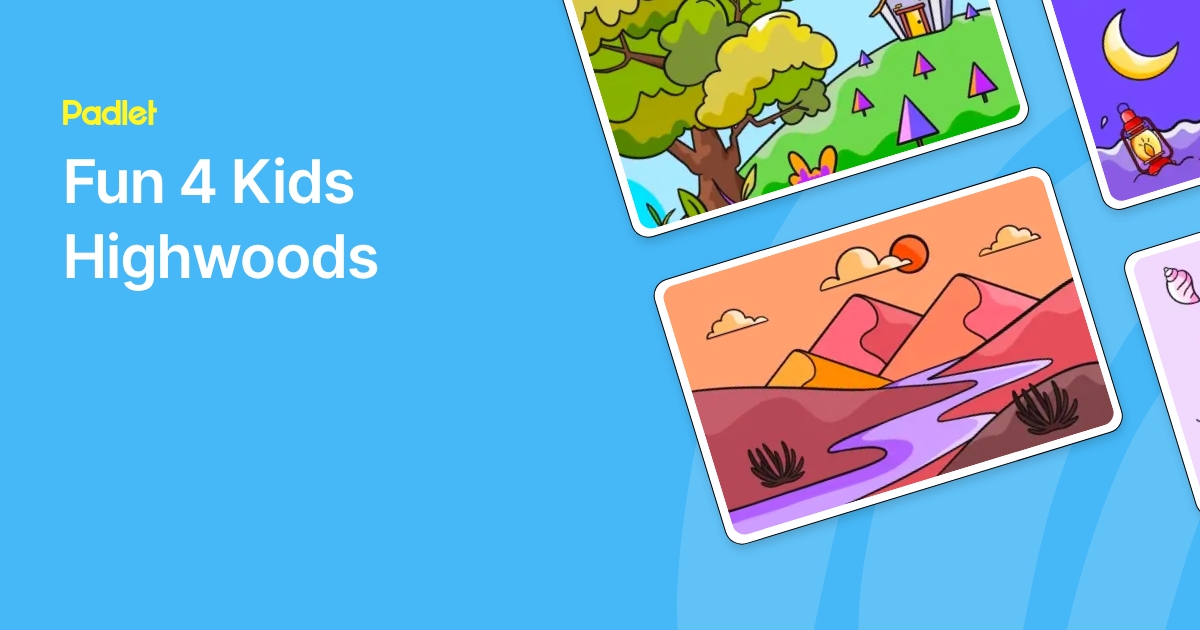 Fun 4 Kids Highwoods