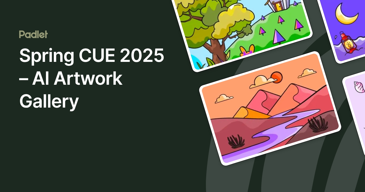 Spring CUE 2025 – AI Artwork Gallery
