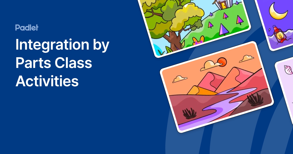 Integration by Parts Class Activities